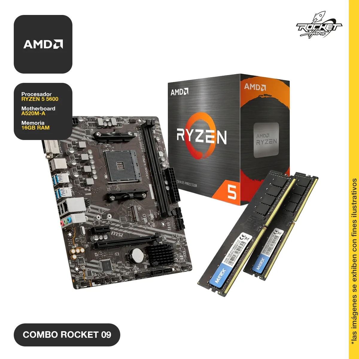 COMBO ROCKET RYZEN 5 5600 S/V - A520 - 16GB